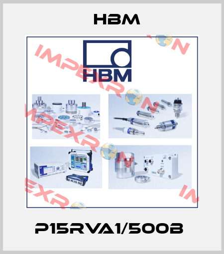 P15RVA1/500B  Hbm