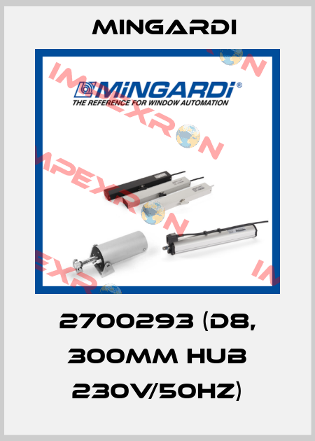 2700293 (D8, 300mm Hub 230V/50Hz) Mingardi