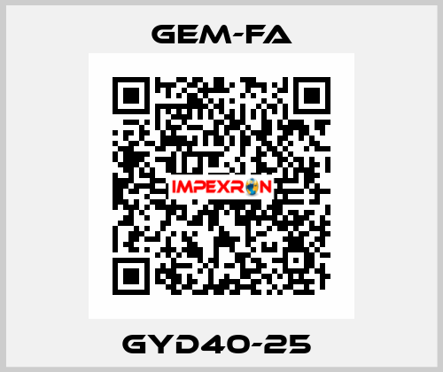 GYD40-25  Gem-Fa