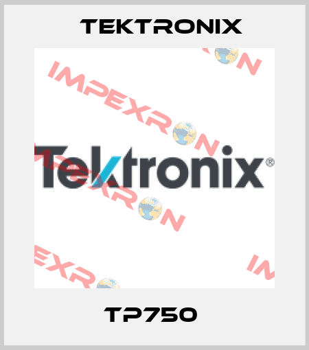 TP750  Tektronix