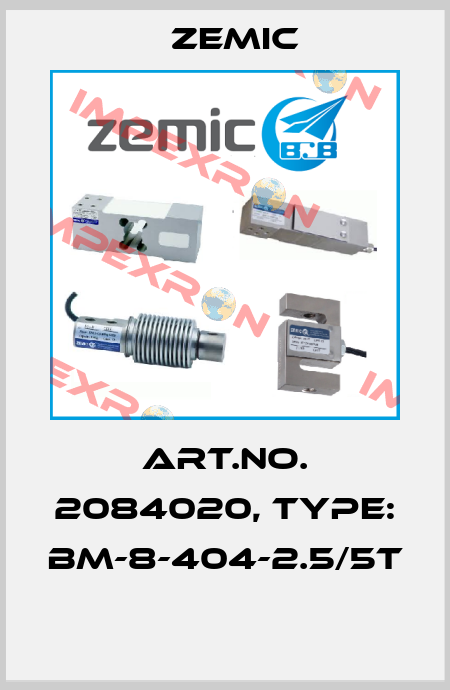 Art.No. 2084020, Type: BM-8-404-2.5/5t  ZEMIC