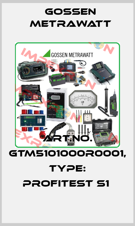 Art.No. GTM5101000R0001, Type: PROFiTEST S1  Gossen Metrawatt