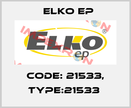 Code: 21533, Type:21533  Elko EP