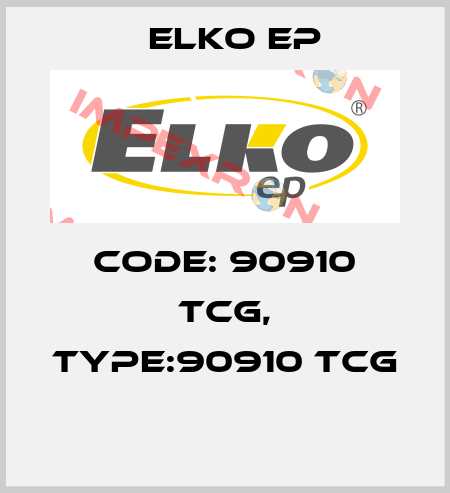 Code: 90910 TCG, Type:90910 TCG  Elko EP