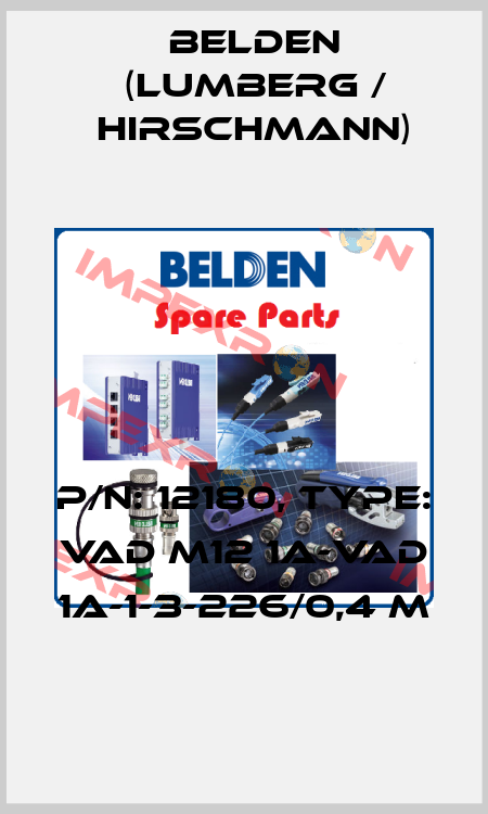 P/N: 12180, Type: VAD M12 1A-VAD 1A-1-3-226/0,4 M Belden (Lumberg / Hirschmann)