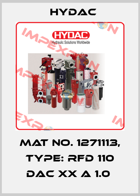 Mat No. 1271113, Type: RFD 110 DAC XX A 1.0  Hydac