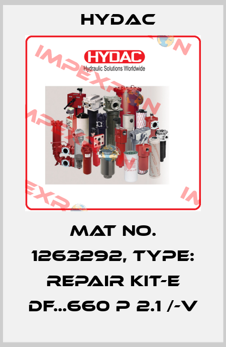 Mat No. 1263292, Type: REPAIR KIT-E DF...660 P 2.1 /-V Hydac