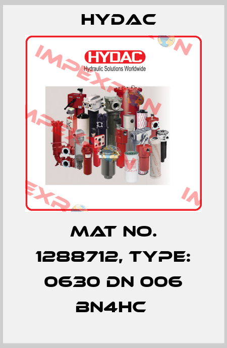 Mat No. 1288712, Type: 0630 DN 006 BN4HC  Hydac
