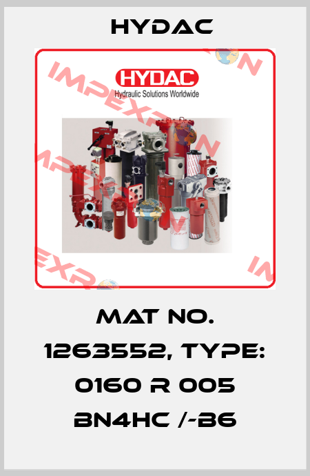 Mat No. 1263552, Type: 0160 R 005 BN4HC /-B6 Hydac