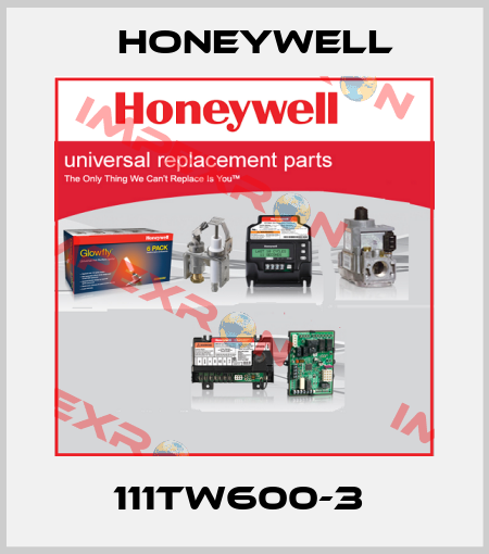 111TW600-3  Honeywell