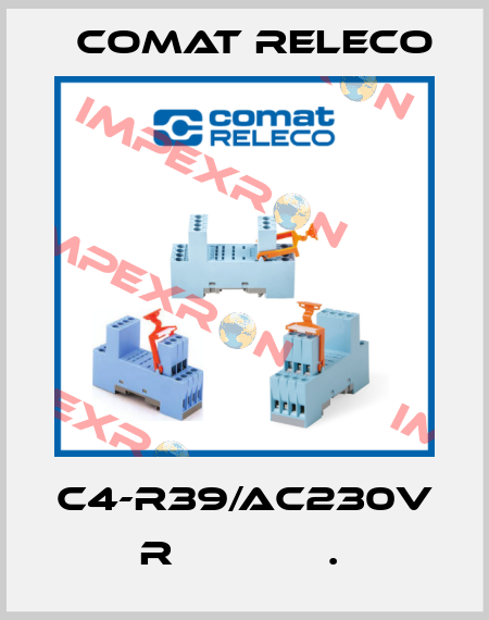 C4-R39/AC230V  R             .  Comat Releco