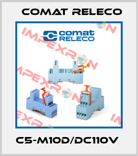C5-M10D/DC110V  Comat Releco