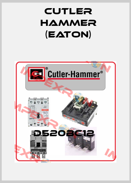 D520BC12  Cutler Hammer (Eaton)