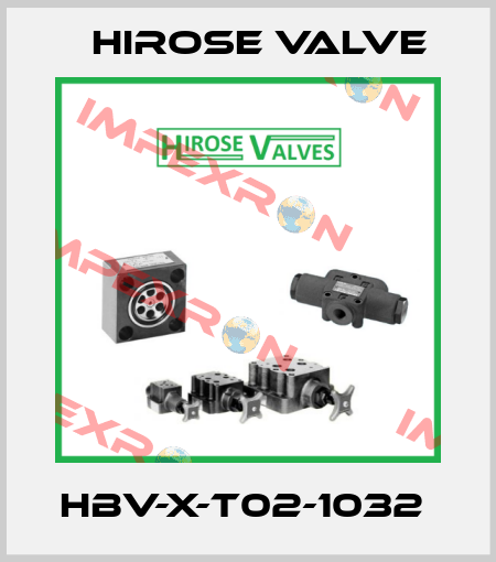 HBV-X-T02-1032  Hirose Valve