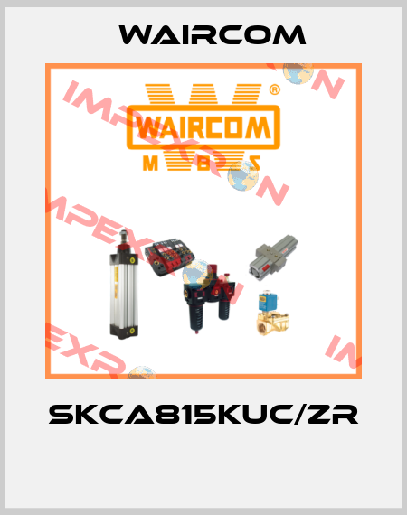 SKCA815KUC/ZR  Waircom