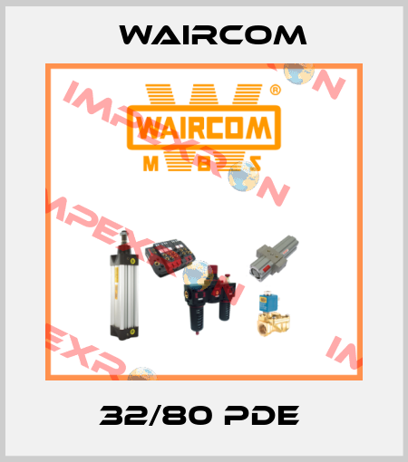 32/80 PDE  Waircom