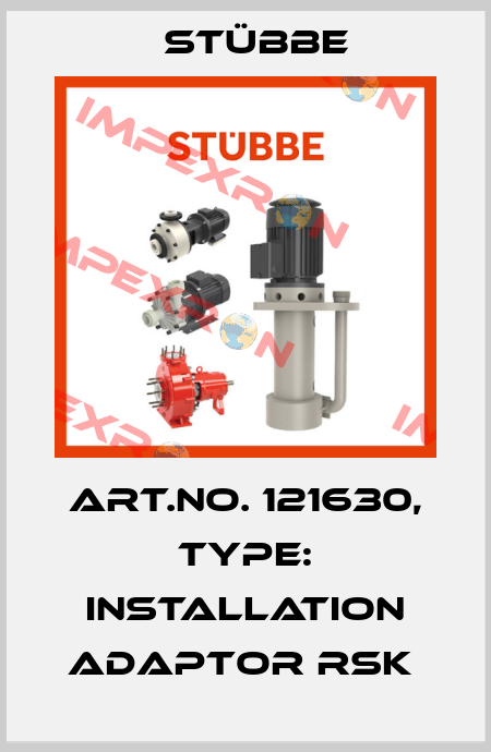 Art.No. 121630, Type: Installation adaptor RSK  Stübbe