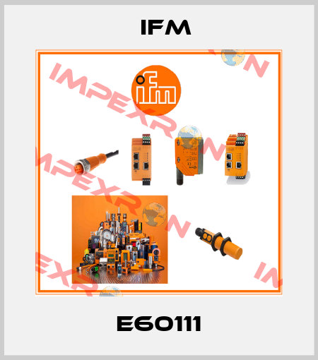 E60111 Ifm