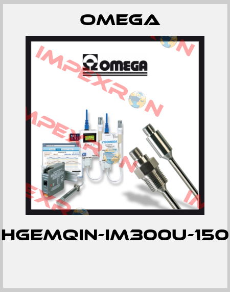 HGEMQIN-IM300U-150  Omega