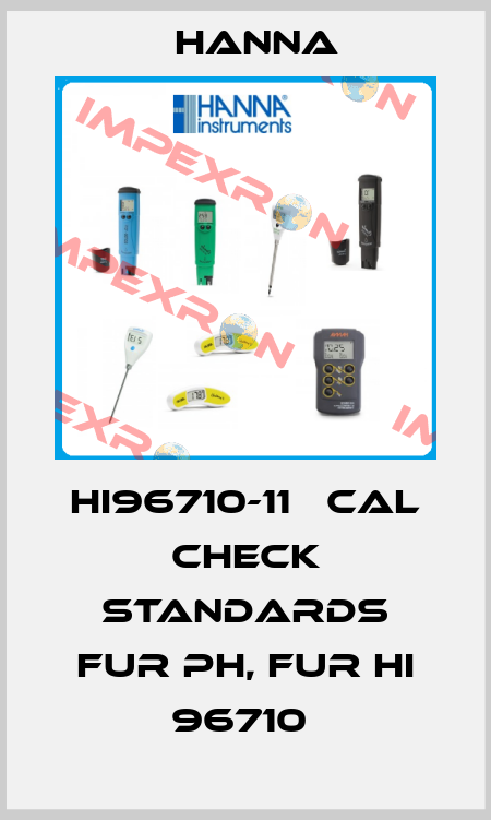 HI96710-11   CAL CHECK STANDARDS FUR PH, FUR HI 96710  Hanna