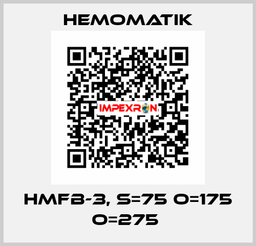 HMFB-3, S=75 O=175 O=275  Hemomatik