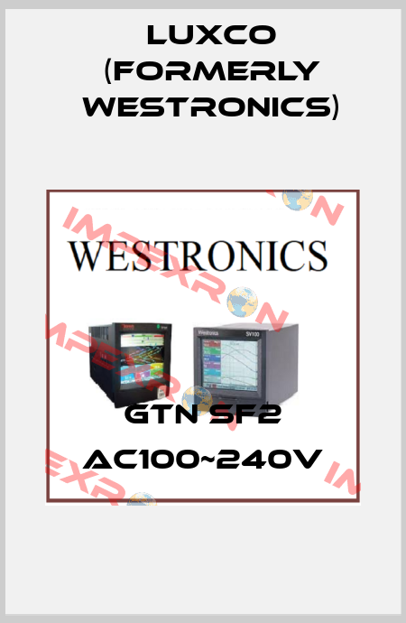 GTN SF2 AC100~240V Luxco (formerly Westronics)