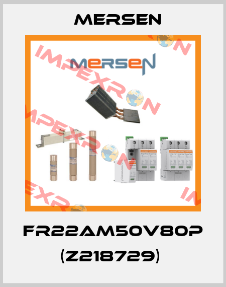 FR22AM50V80P (Z218729)  Mersen