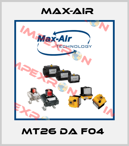 MT26 DA F04  Max-Air