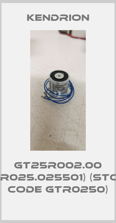 GT25R002.00 (GTR025.025501) (stock code GTR0250) Kendrion
