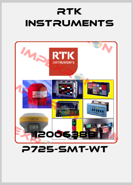 12006388  P725-SMT-WT  RTK Instruments