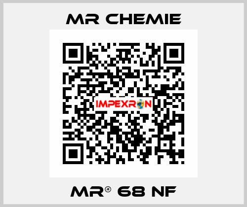 MR® 68 NF Mr Chemie