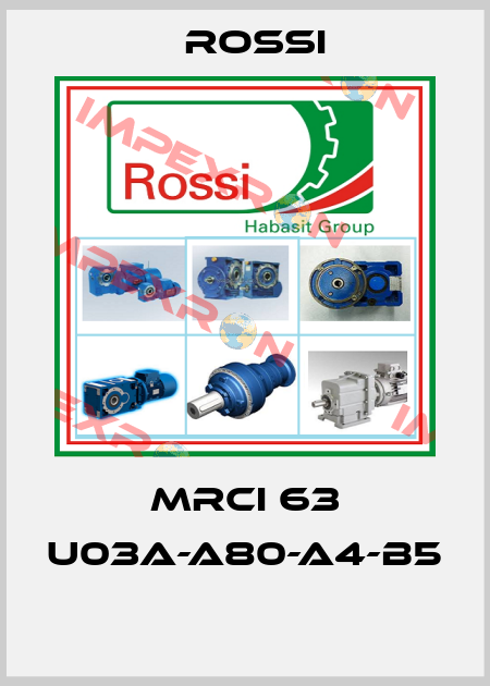 MRCI 63 U03A-A80-A4-B5  Rossi