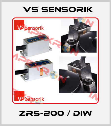 ZR5-200 / DiW VS Sensorik