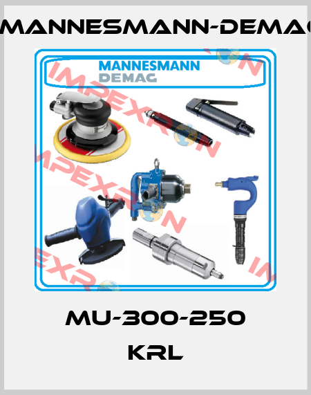 MU-300-250 KRL Mannesmann-Demag