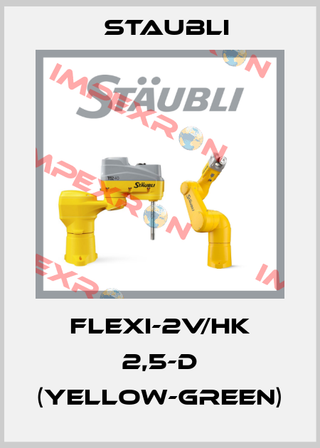 FLEXI-2V/HK 2,5-D (yellow-green) Staubli