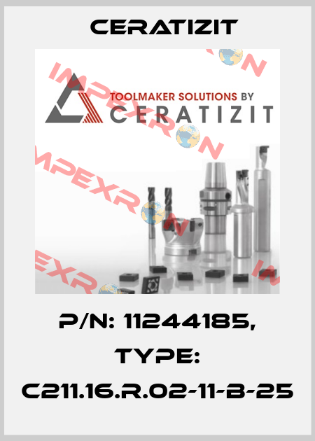 P/N: 11244185, Type: C211.16.R.02-11-B-25 Ceratizit