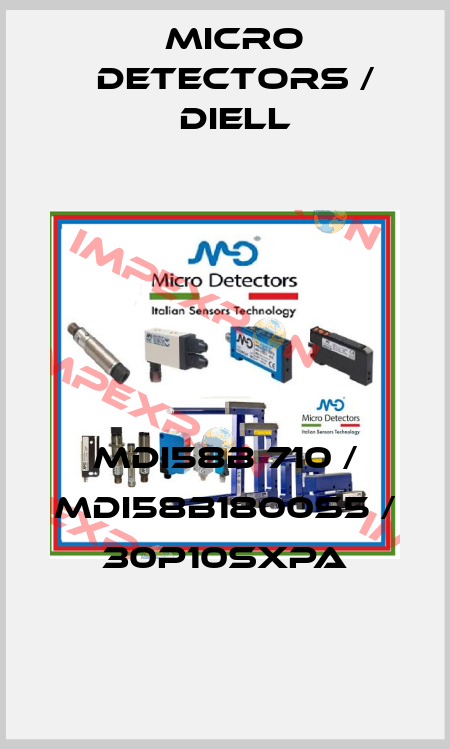 MDI58B 710 / MDI58B1800S5 / 30P10SXPA
 Micro Detectors / Diell