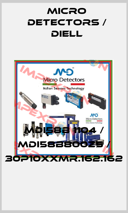 MDI58B 1104 / MDI58B800Z5 / 30P10XXMR.162.162
 Micro Detectors / Diell