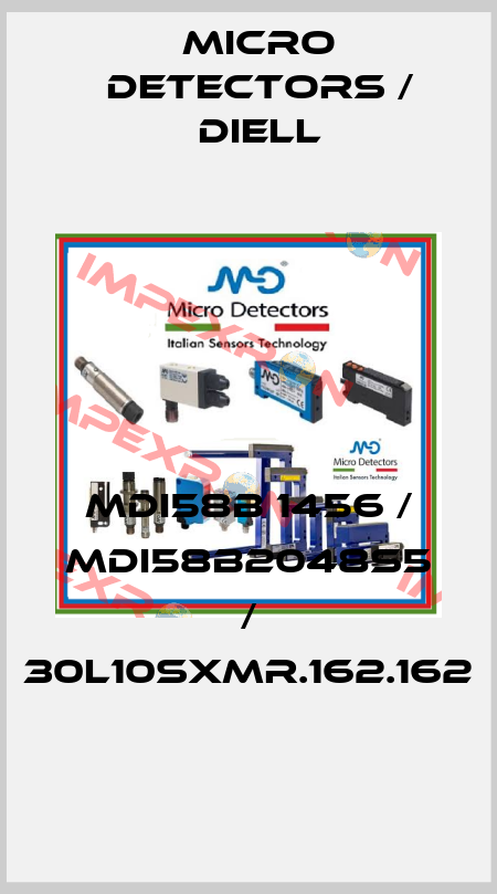MDI58B 1456 / MDI58B2048S5 / 30L10SXMR.162.162
 Micro Detectors / Diell