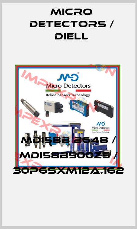 MDI58B 2648 / MDI58B500Z5 / 30P6SXM12A.162
 Micro Detectors / Diell