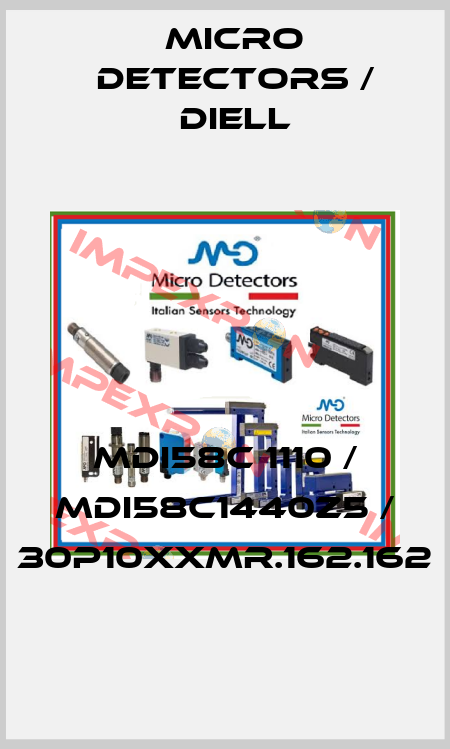 MDI58C 1110 / MDI58C1440Z5 / 30P10XXMR.162.162
 Micro Detectors / Diell