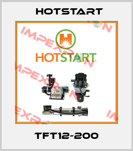 TFT12-200 Hotstart