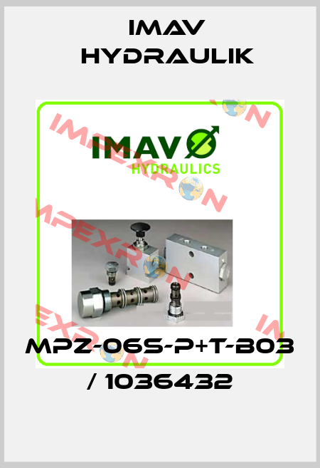 MPZ-06S-P+T-B03 / 1036432 IMAV Hydraulik