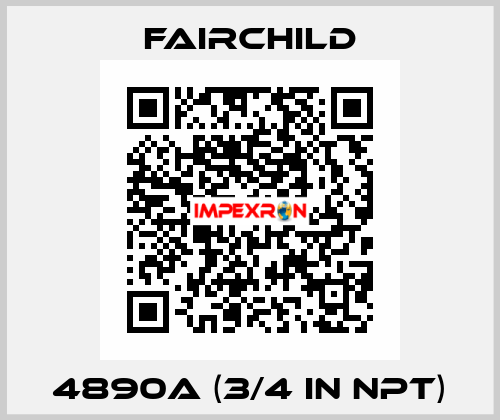 4890A (3/4 IN NPT) Fairchild