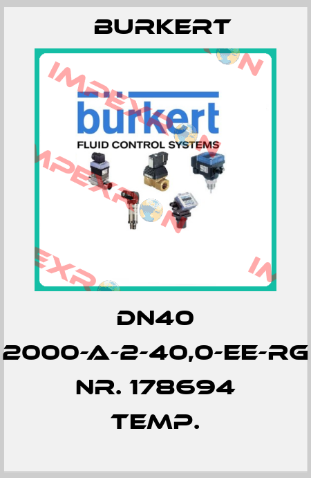 DN40 2000-A-2-40,0-EE-RG Nr. 178694 Temp. Burkert