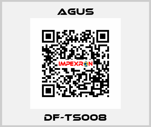 DF-TS008 AGUS