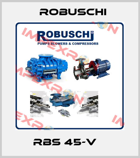 RBS 45-V    Robuschi