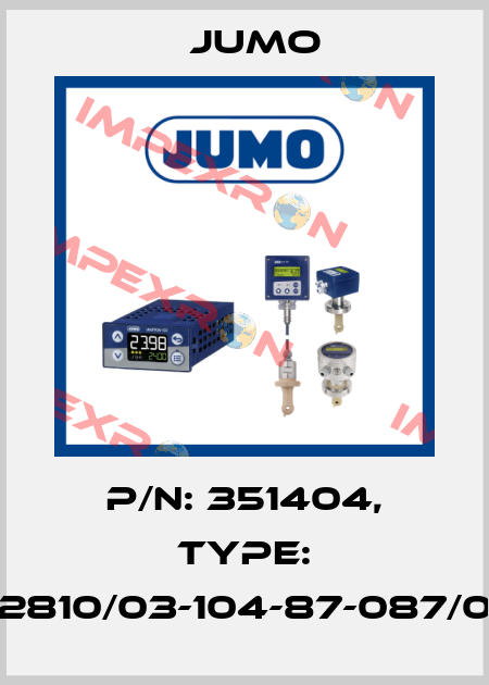 P/N: 351404, Type: 202810/03-104-87-087/000 Jumo