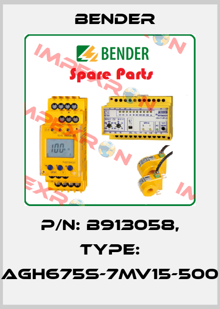 p/n: B913058, Type: AGH675S-7MV15-500 Bender