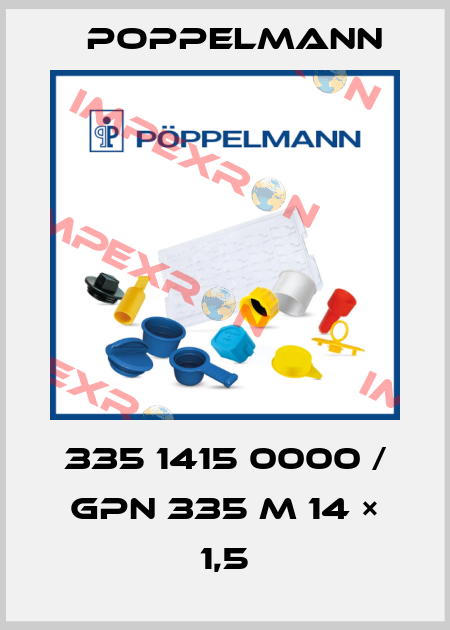 335 1415 0000 / GPN 335 M 14 × 1,5 Poppelmann